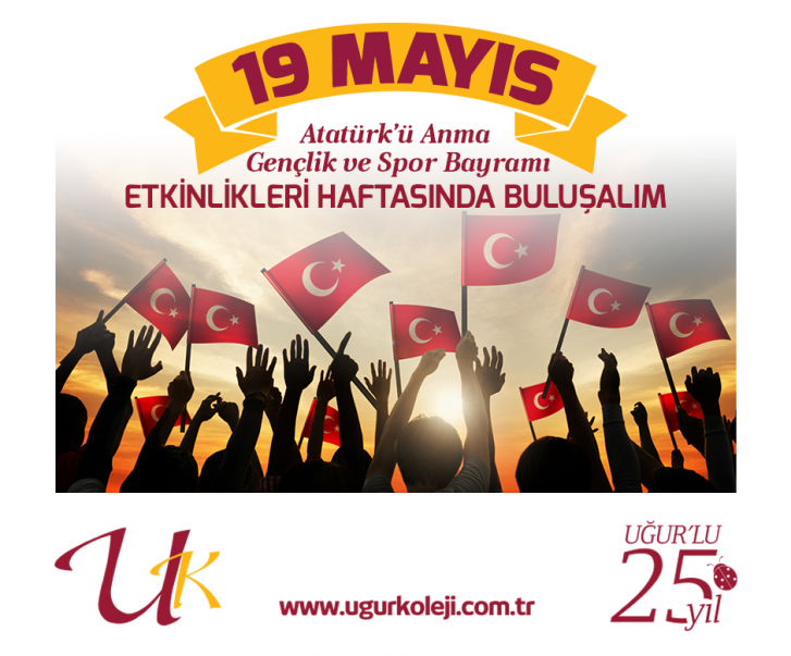 19 Mayıs Etkinlikleri Haftasında Buluşalım