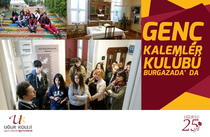 LİSELİ “GENÇ KALEMLER ” BURGAZADA’DA USTA BİR KALEMİ ZİYARET ETTİ