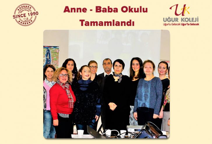 Beylikdüzü Uğur Koleji Anne Baba Okulu Tamamlandı