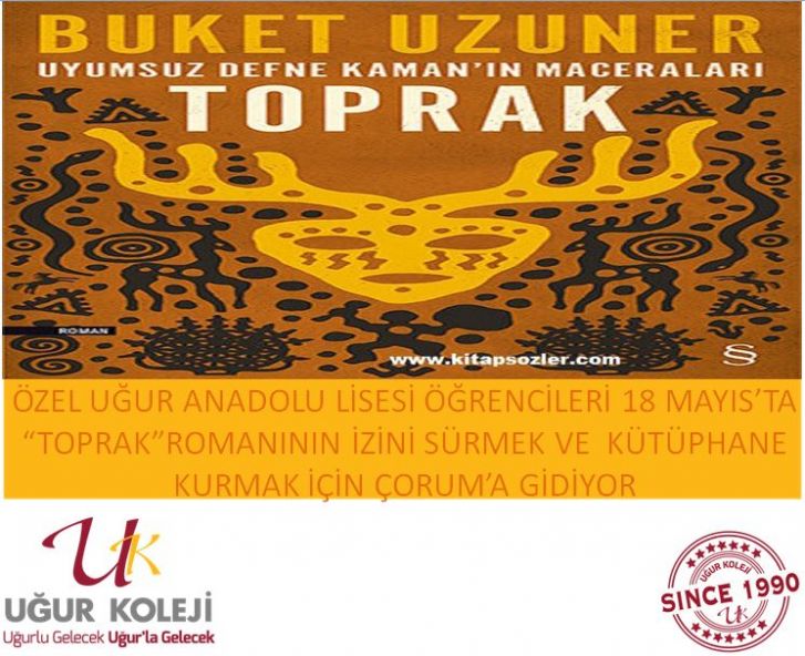 TOPRAK ROMANININ İZİNİ SÜRMEK VE KÜTÜPHANE KURMAK İÇİN ÇORUM’A GİDİYORUZ