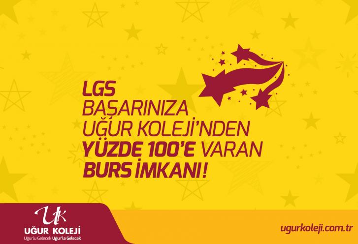 LGS Başarınıza Uğur Koleji'den Burs İmkanı