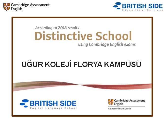 2018 Cambridge English Sınav Sonuçlarına Göre Uğur Koleji Distinctive School Olma Başarısını Elde Etti